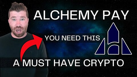 Alchemy Pay Crypto "No One Understand This Insane Opportunity"