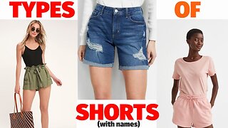 types of shorts and their respective names