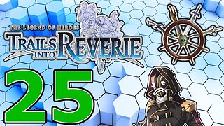 The Legend of Heroes Trails Into Reverie - Part 25 - Pooped a Nightmare