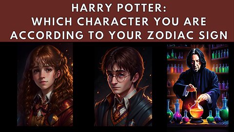 Harry Potter: Find Out Which Character You Are According to Your Zodiac Sign