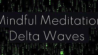 Delta Frequency Meditation Healing Low Frequency -0-4HZ - 1HR.