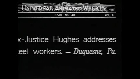 Presidential Candidate Charles E. Hughes Speech In Duquesne, PA (1916 Original Black & White Film)