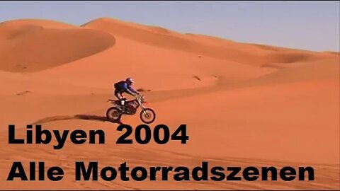 Libyen 2004 alle Motorradszenen