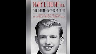 A Review of the Mary Trump Tell-All Book Part 1
