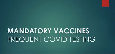 Information on the COVID "vaccine" mandates and frequent testing in Canada