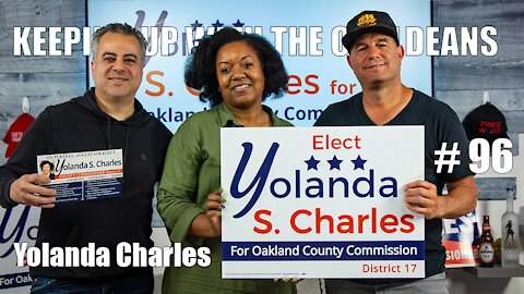 Keeping Up With the Chaldeans: With Yolanda Charles - Running for Oakland County Commission