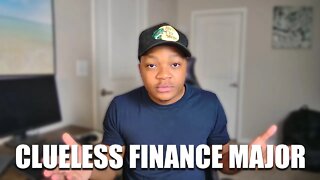 Feeling Clueless With A Finance Degree