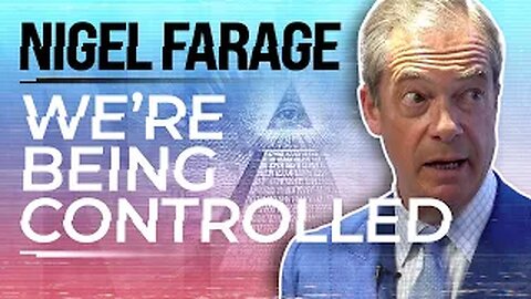 Nigel Farage Reveals Who Controls The World & The Broken System
