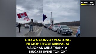 Ottawa Convoy 2km Long, Pit Stop En Route to Vaughan Mills Thank-A-Trucker Event Tonight