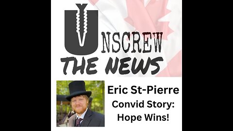 Eric St-Pierre Convid Story: Hope Wins