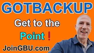 GOTBACKUP: Get to the Point❗