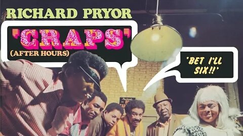 Richard Pryor - Craps