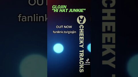 🎵 OUT NOW: Glojin - Hi Hat Junkie 🎵 #HardHouse #HardDance #CheekyTracks