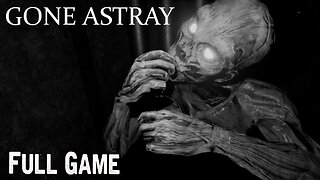 Gone Astray Full Gameplay Walkthrough