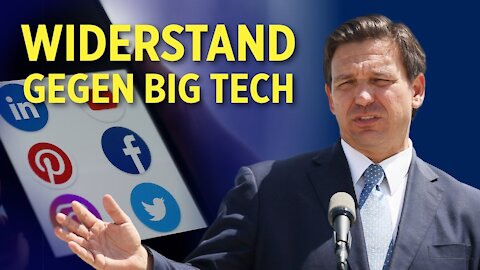 Florida verbietet Big Tech Zensur mit neuem Gesetz