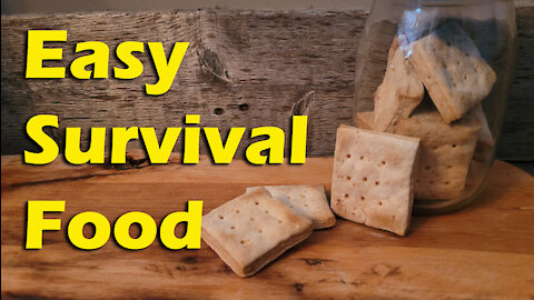 Make Your Own Survival Food ~ Hard Tack / Ships Biscuits