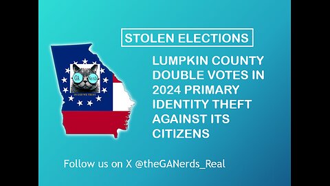 Lumpkin County Double Votes and Commits Identity Theft on it's Citizens