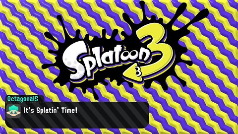 Splatoon 3: It's Splattin' Time 2