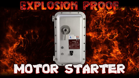 Explosion Proof Combination Motor Starter - Class I, II, III - 15HP, 480V Rated 3PH - NEMA 4, 4X