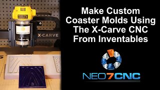 Make Custom Urethane Coaster Molds With The X-Carve CNC From Inventables