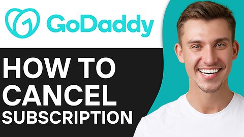 HOW TO CANCEL GODADDY SUBSCRIPTION
