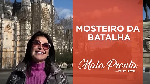 Patty Leone apresenta uma das sete maravilhas de Portugal | MALA PRONTA