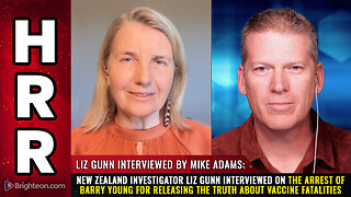 New Zealand investigator Liz Gunn interviewed on the arrest of Barry Young...