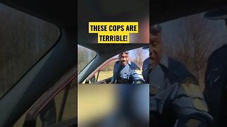 Some of the WORST Cops I've ever seen!