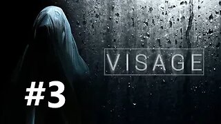 Visage Play Through Part 3