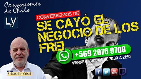 Se cayó el NEGOCIO de los Frei - Conversemos de Chile