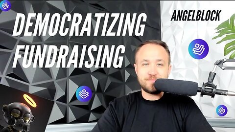 Democratizing Fundraising For Startups & Investors / AngelBlock