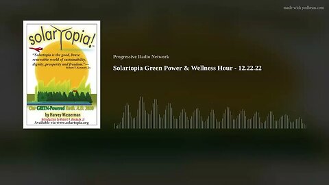 Solartopia Green Power & Wellness Hour - 12.22.22