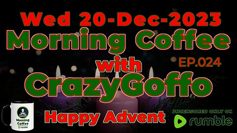Morning Coffee with CrazyGoffo - Ep.024