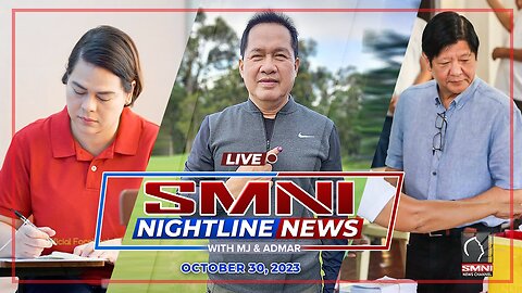 LIVE: SMNI Nightline News with Admar Vilando & Jade Calabroso | October 30, 2023