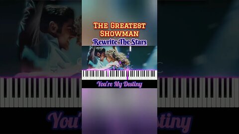 Rewrite The Stars - The Greatest Showman | piano #short