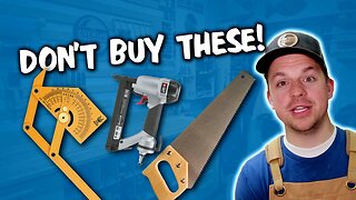 6 Woodworking Tools I REGRET buying!