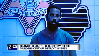 Deangelo Martin arraigned on first-degree meditated Murder charges in the deaths of four women