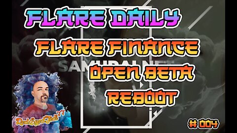 Flare Daily - Flare Finance — Open BETA Reboot