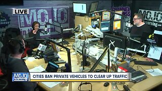 Mojo in the Morning: Cities ban private vehicles
