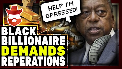 America's First Black Billionaire Demands $350,000 In Reparations For Every Black American