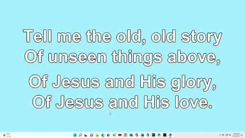 Tell Me the Old Old Story Verse 4