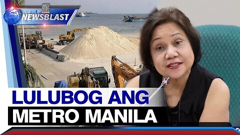 Metro Manila, lulubog dahil sa Manila Bay reclamation − Sen. Cynthia Villar