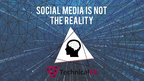 Social Media Is Not The Reality