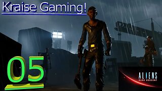 Ep:05: First Deployment At The Docks! - Aliens: Dark Decent! - By Kraise Gaming!