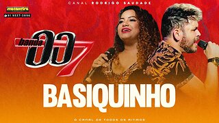 BANDA 007 BASIQUINHO