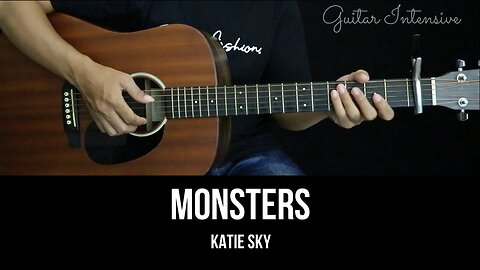 Monsters - Katie Sky | EASY Guitar Tutorial with Chords / Lyrics