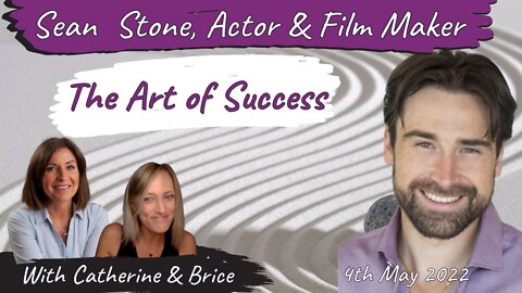 The Art of Success with Catherine and Sean Stone!