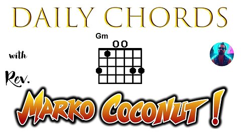 Open Gm ~ Daily Chords for guitar with Rev. Marko Coconut G minor triad