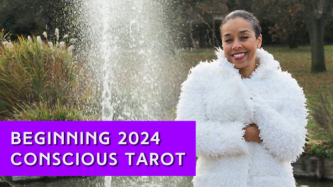 Beginning 2024 Conscious Tarot Reading | IN YOUR ELEMENT TV