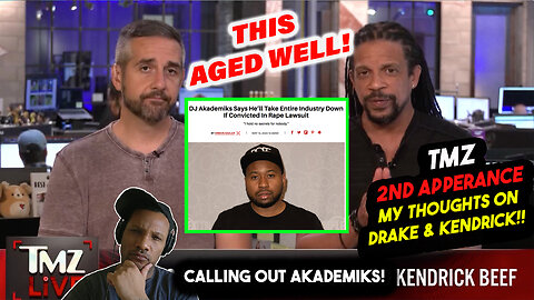 We Made It On TV!! PT. 2 TMZ NEWS - Calling Out Drake Stan DJ Akademiks + Drake vs Kendrick Lamar!!